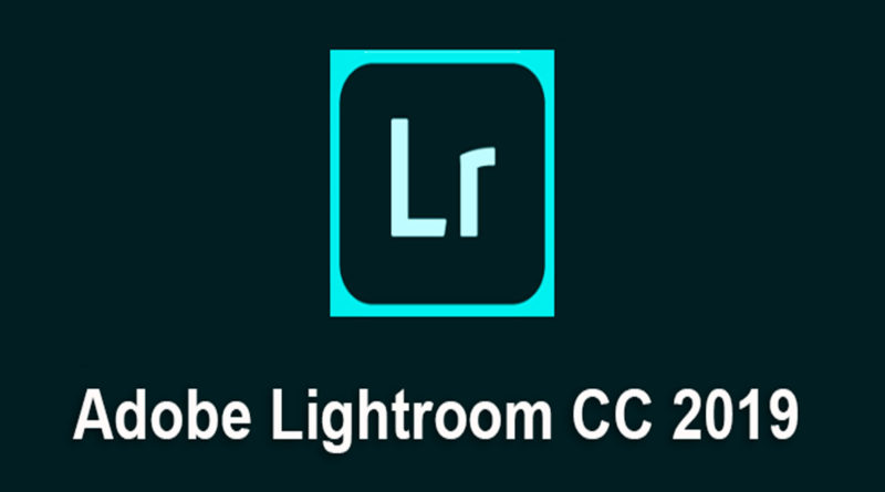 Descarga Adobe Lightroom CC 2019