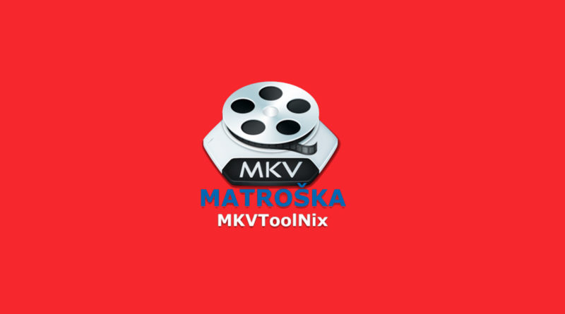 MKVToolNix para Windows
